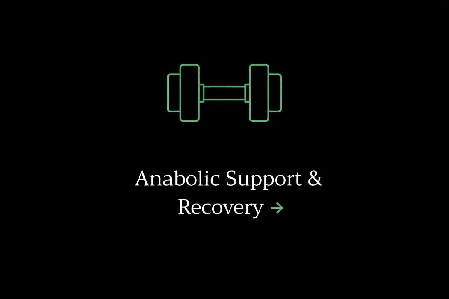 Anabolic Support & Recovery